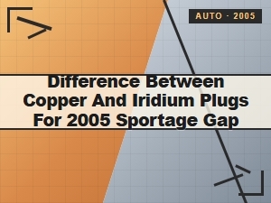 Understanding Copper Versus Iridium Spark Plugs for Your Sportage