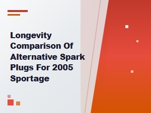 Longevity Comparison of Alternative Spark Plugs for Sportage